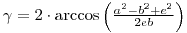 gamma= 2*arccos((a*a-b*b+e*e)/(2*e*b))